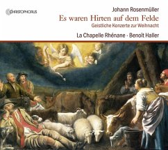 Es Waren Hirten Auf Dem Felde/Weihnachtshistorie - Haller/Zanetti/Lombard/La Chapelle Rhénane/+