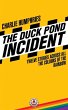 The Duck Pond Incident - Bild 1