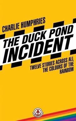 The Duck Pond Incident - Humphries, Charlie