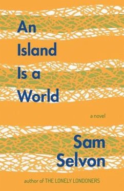 An Island Is a World - Selvon, Sam