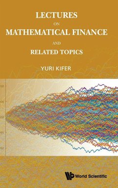 Lectures on Mathematical Finance and Related Topics - Kifer, Yuri