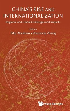 CHINA'S RISE AND INTERNATIONALIZATION