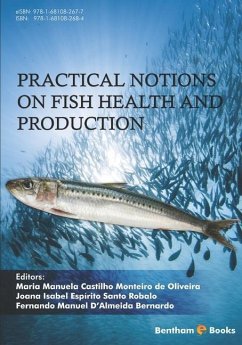 Practical Notions on Fish Health and Production - Oliveira, Manuela