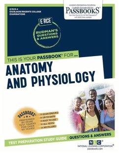 Anatomy and Physiology (Rce-4): Passbooks Study Guide Volume 4 - National Learning Corporation