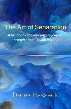 The Art of Separation - Hassack, Derek