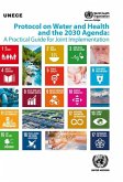 Protocol on Water and Health and the 2030 Agenda: A Practical Guide for Joint Implementation