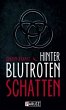 Hinter blutroten Schatten - Bild 1