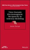 Time-Domain Electromagnetic Reciprocity in Antenna Modeling (eBook, PDF)