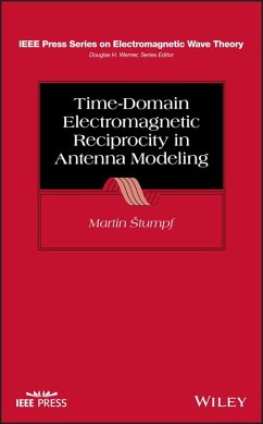 Time-Domain Electromagnetic Reciprocity in Antenna Modeling (eBook, PDF) - Stumpf, Martin