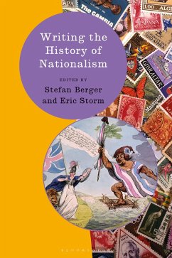 Writing the History of Nationalism (eBook, ePUB)