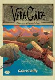 Vera Cruz: sonhos e Pesadelos (eBook, ePUB)