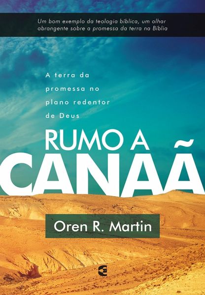 Rumo a Canaã (eBook, ePUB) Rumo a Canaã (eBook, ePUB)