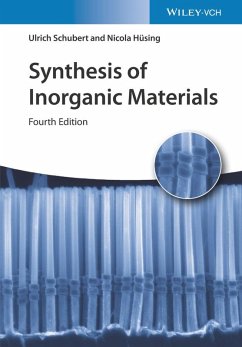 Synthesis of Inorganic Materials (eBook, PDF) - Schubert, Ulrich; Hüsing, Nicola