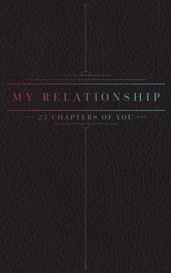 25 Chapters Of You - Bollig, Jake N