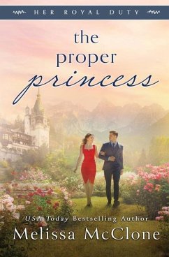 The Proper Princess - Mcclone, Melissa