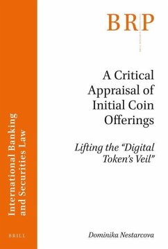 A Critical Appraisal of Initial Coin Offerings - Nestarcova, Dominika