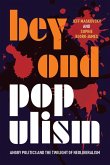 Beyond Populism Beyond Populism