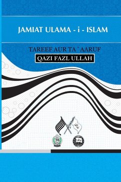 Jamiat Ulama - i - Islam - Fazl Ullah, Qazi
