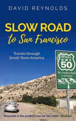 Slow Road to San Francisco - Reynolds, David