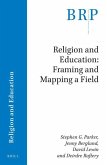 Religion and Education: Framing and Mapping a Field