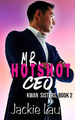 Mr. Hotshot CEO - Lau, Jackie