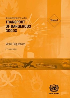 Recommendations on the Transport of Dangerous Goods: Model Regulations