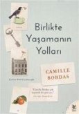 Birlikte Yasamanin Yollari