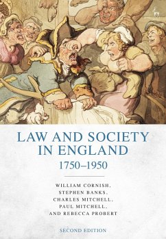 Law and Society in England 1750-1950 (eBook, ePUB) - Cornish, William; Banks, Stephen; Mitchell, Charles; Mitchell, Paul; Probert, Rebecca