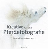 Kreative Pferdefotografie (eBook, PDF)