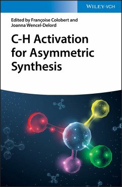 C-H Activation for Asymmetric Synthesis (eBook, PDF)