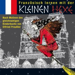 Französisch lernen mit der kleinen Hexe (MP3-Download) - Preußler, Otfried