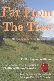 Far From The Tree: Poetic Musings Across Three Generations