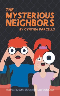 The Mysterious Neighbors - Parcells, Cynthia