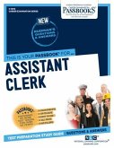 Assistant Clerk (C-1099): Passbooks Study Guide Volume 1099