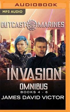 Invasion Omnibus: Outcast Marines, Books 4-6 - Victor, James David