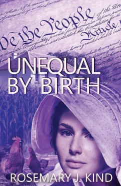 Unequal By Birth - Kind, Rosemary J.