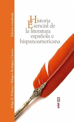 Historia Esencial de la Literatura Española - Rodriguez, Milagros