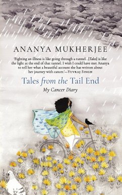Tales from the Tail End - Mukherjee, Ananya