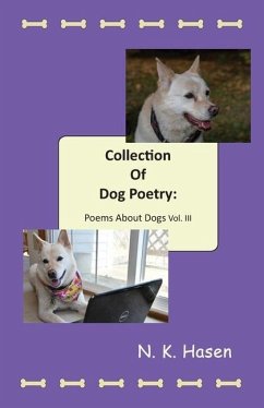 Collection of Dog Poetry - Hasen, N K