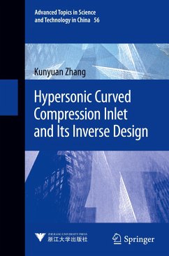 Hypersonic Curved Compression Inlet and Its Inverse Design - Zhang, Kunyuan