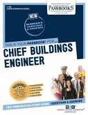 Chief Buildings Engineer (C-1168): Passbooks Study Guide Volume 1168