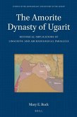 The Amorite Dynasty of Ugarit