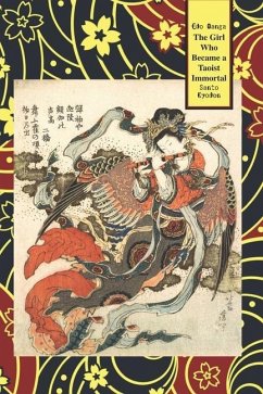 The Girl Who Became A Taoist Immortal - Kyoden, Santo; Masayoshi, Kitao; Shahan, Eric