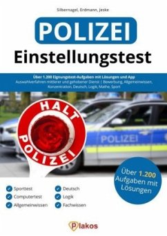 Einstellungstest Polizei - Silbernagel, Philipp;Erdmann, Waldemar;Jeske, Philip