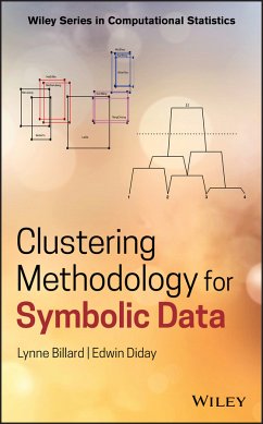 Clustering Methodology for Symbolic Data (eBook, ePUB) - Billard, Lynne; Diday, Edwin