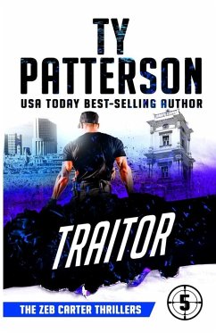 Traitor (Zeb Carter Series, #5) (eBook, ePUB) - Patterson, Ty