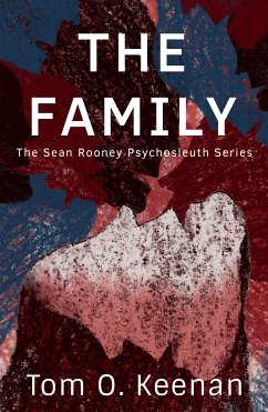 The Family (eBook, ePUB) - Keenan, Tom O.