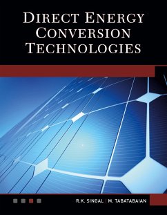 Direct Energy Conversion Technologies - Singal, R. K.;Tabatabaian, Mehrzad