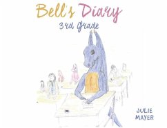 Bell's Diary 3rd Grade - Mayer, Julie