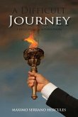 A Difficult Journey: A Socio-political Autobiography